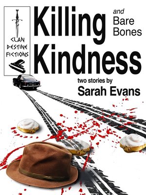 cover image of Killing Kindness and Bare Bones